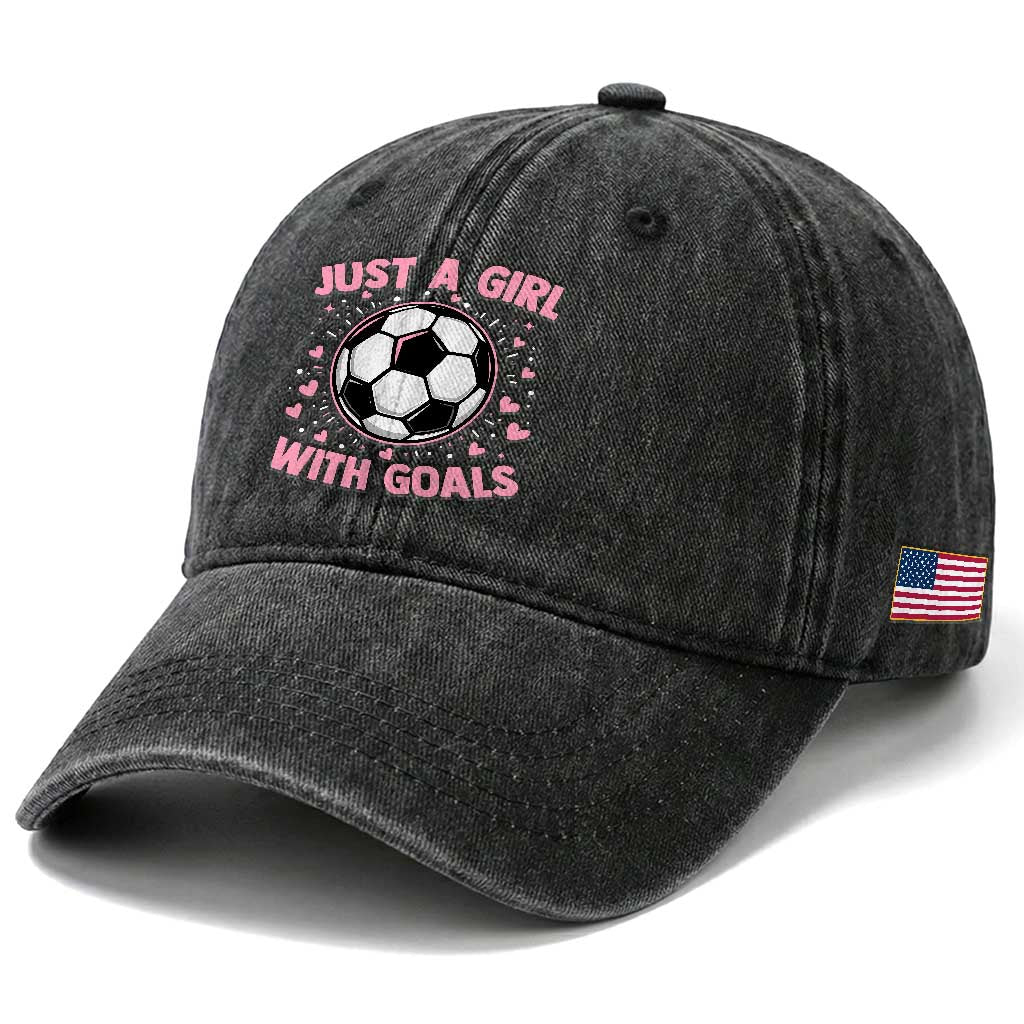 Just A Girl With Goals Washed Cotton Baseball Cap Soccer Player Girl