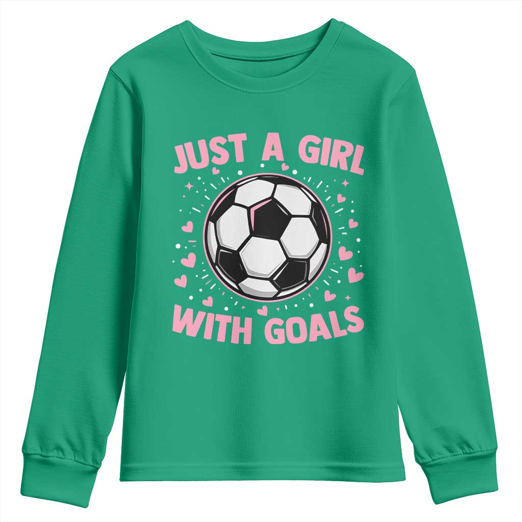 Just A Girl With Goals Youth Sweatshirt Soccer Player Girl