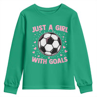 Just A Girl With Goals Youth Sweatshirt Soccer Player Girl
