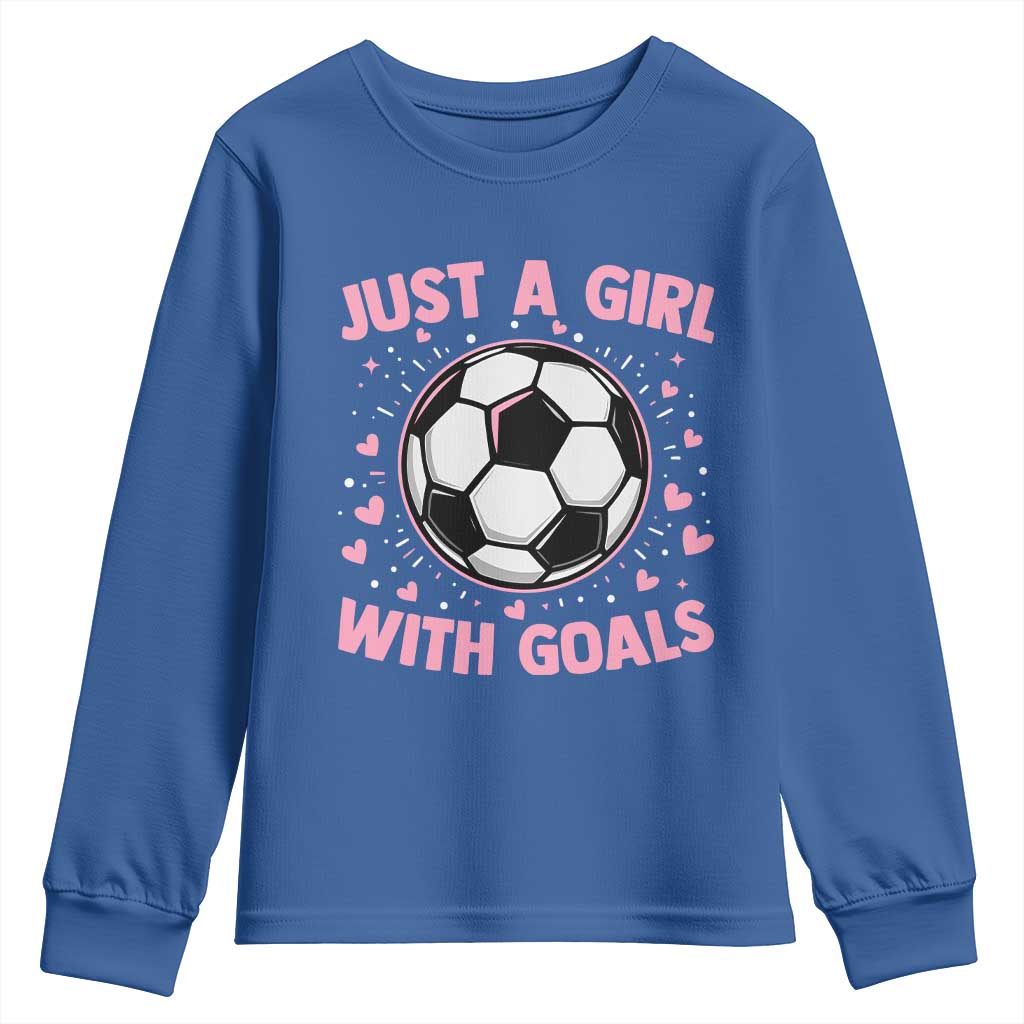 Just A Girl With Goals Youth Sweatshirt Soccer Player Girl