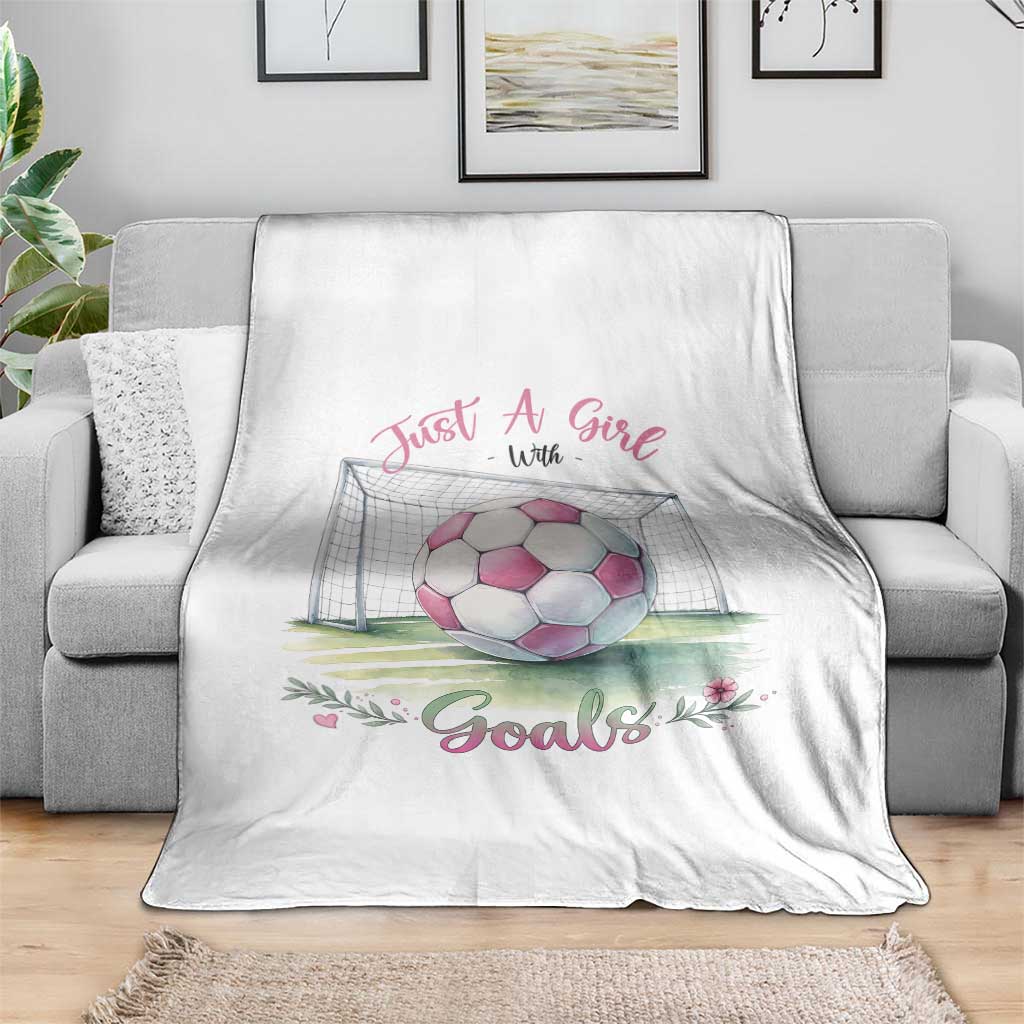 Just A Girl With Goals Throw Blanket Soccer Gift For Her