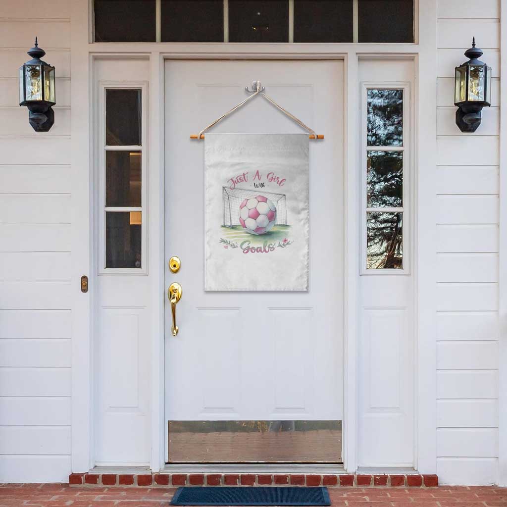 Just A Girl With Goals Garden Flag Soccer Gift For Her