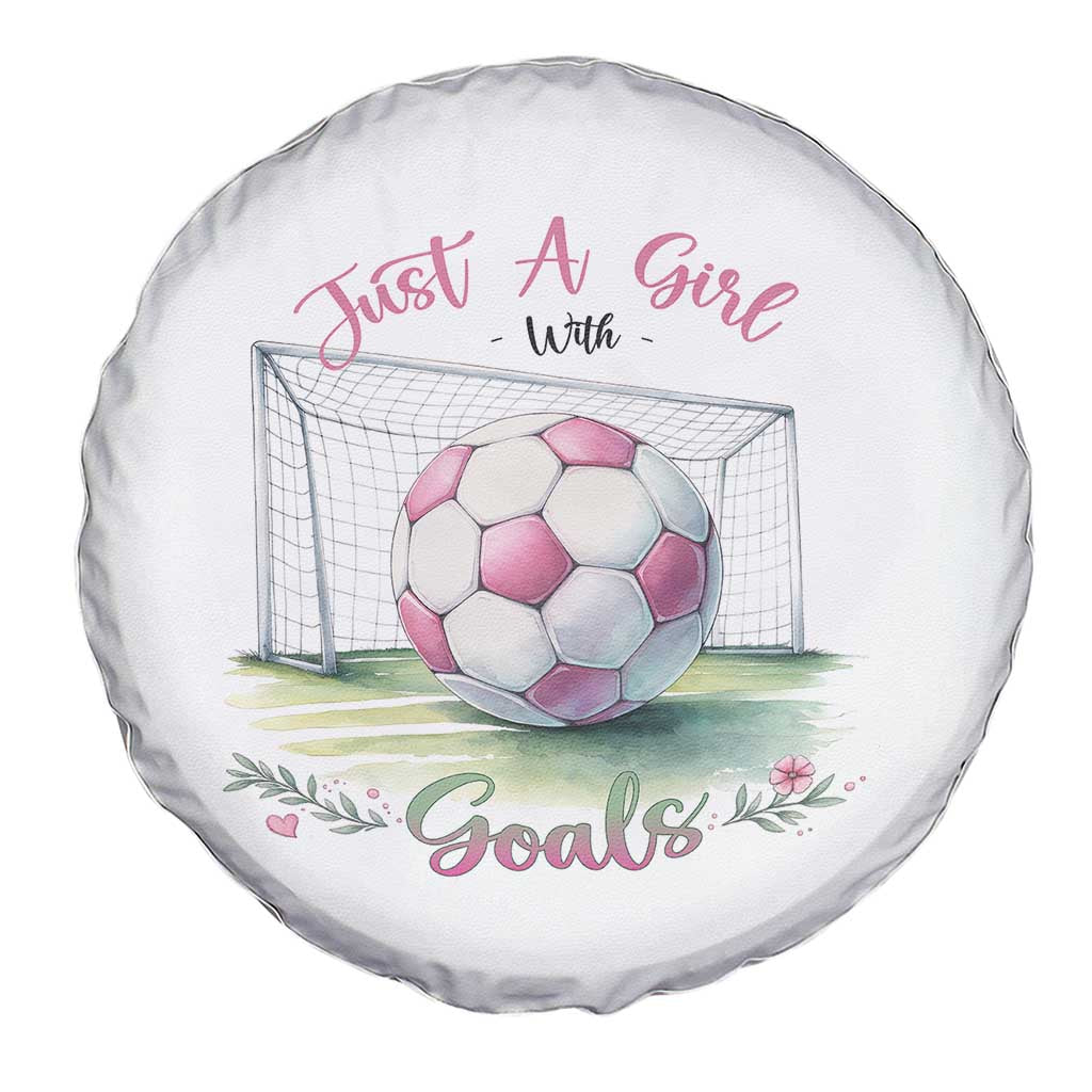 Just A Girl With Goals Spare Tire Cover Soccer Gift For Her