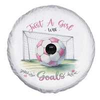 Just A Girl With Goals Spare Tire Cover Soccer Gift For Her