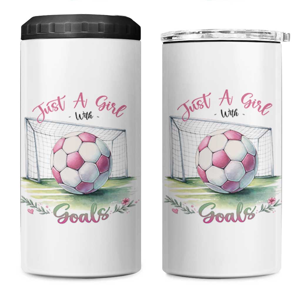 Just A Girl With Goals 4 in 1 Can Cooler Tumbler Soccer Gift For Her