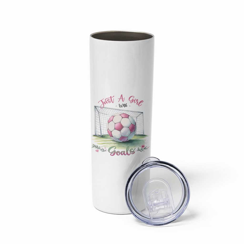 Just A Girl With Goals Skinny Tumbler Soccer Gift For Her