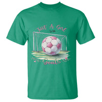 Just A Girl With Goals T Shirt Soccer Gift For Her