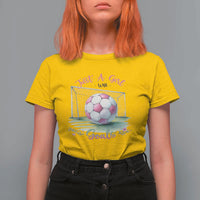 Just A Girl With Goals T Shirt For Women Soccer Gift For Her