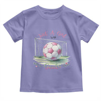 Just A Girl With Goals Toddler T Shirt Soccer Gift For Her