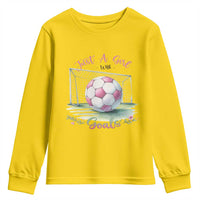 Just A Girl With Goals Youth Sweatshirt Soccer Gift For Her