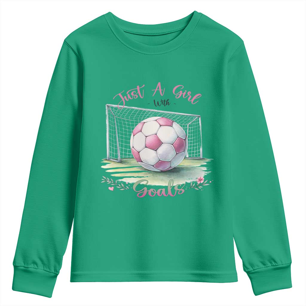Just A Girl With Goals Youth Sweatshirt Soccer Gift For Her