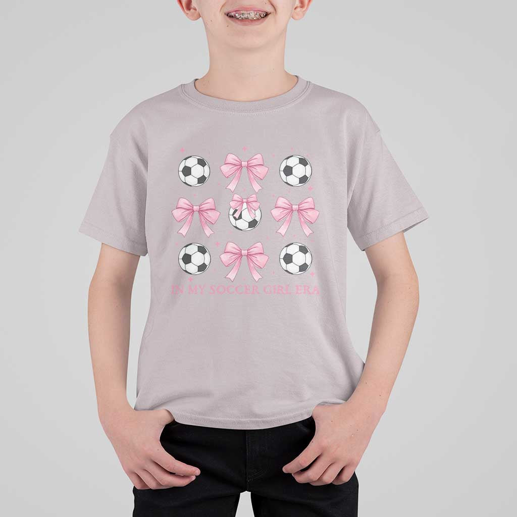 In My Soccer Girl Era T Shirt For Kid Funny Football Fan