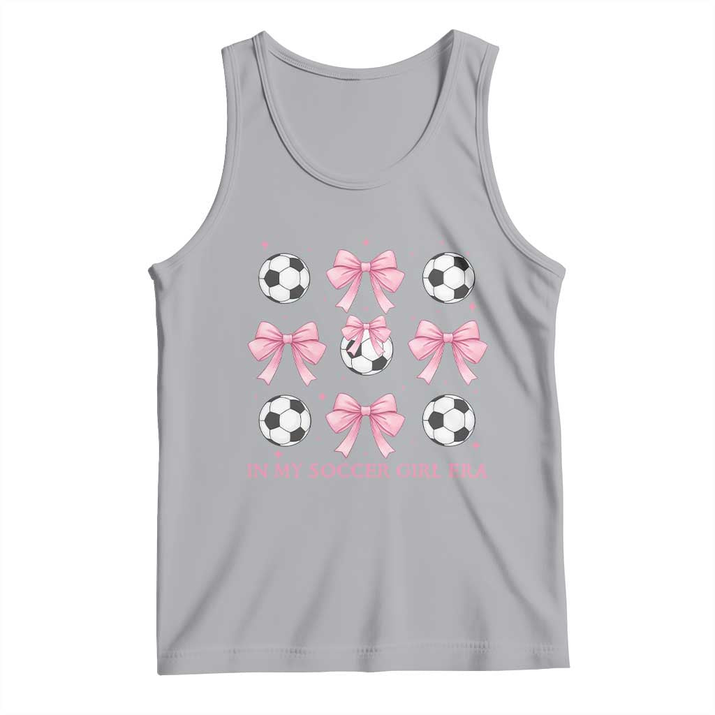 In My Soccer Girl Era Tank Top Funny Football Fan