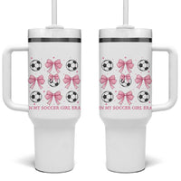 In My Soccer Girl Era Tumbler With Handle Funny Football Fan