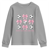In My Soccer Girl Era Youth Sweatshirt Funny Football Fan