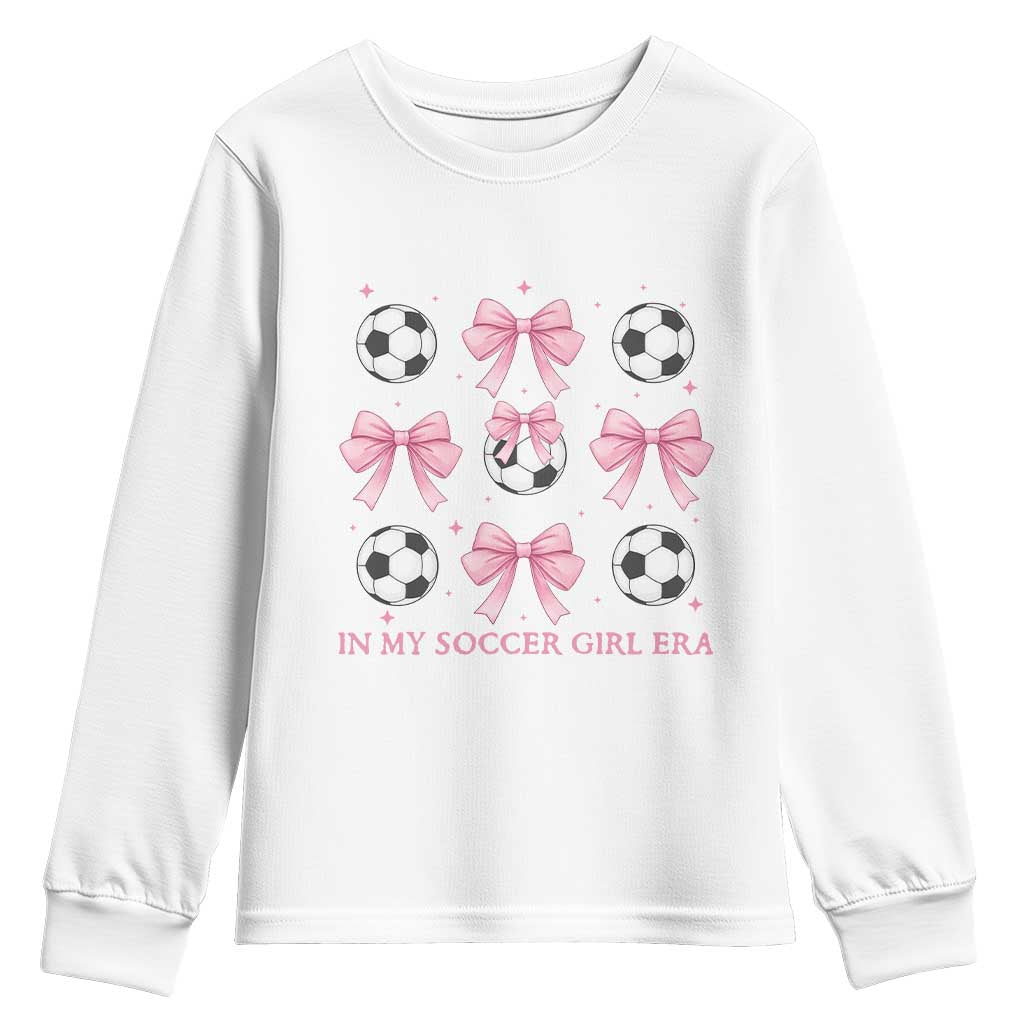 In My Soccer Girl Era Youth Sweatshirt Funny Football Fan