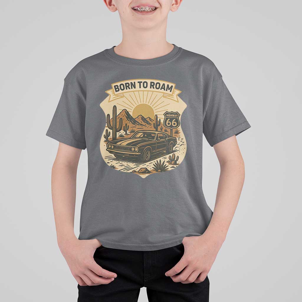Vintage Muscle Car Route Highway 66 T Shirt For Kid Born To Roam Road Trip