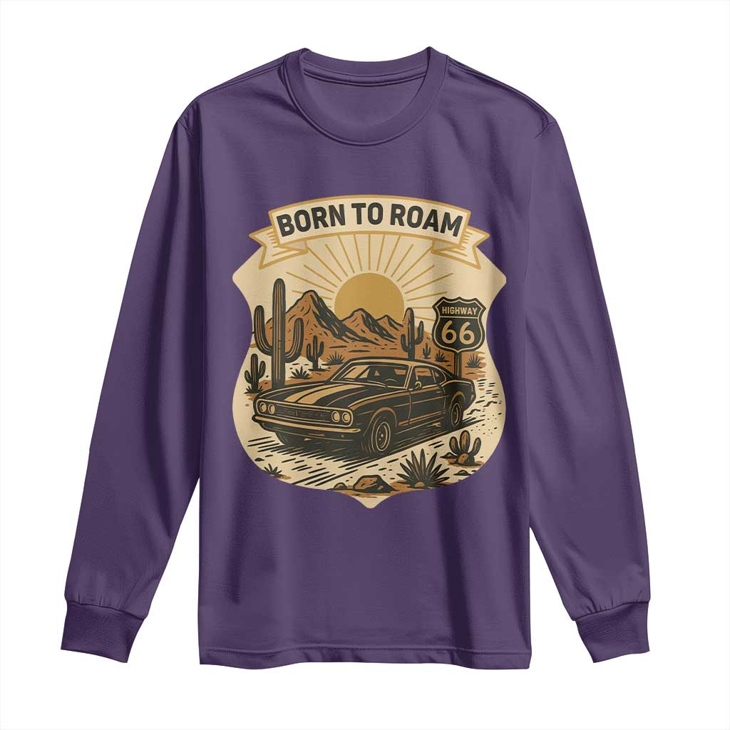 Vintage Muscle Car Route Highway 66 Long Sleeve Shirt Born To Roam Road Trip