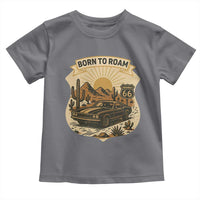 Vintage Muscle Car Route Highway 66 Toddler T Shirt Born To Roam Road Trip