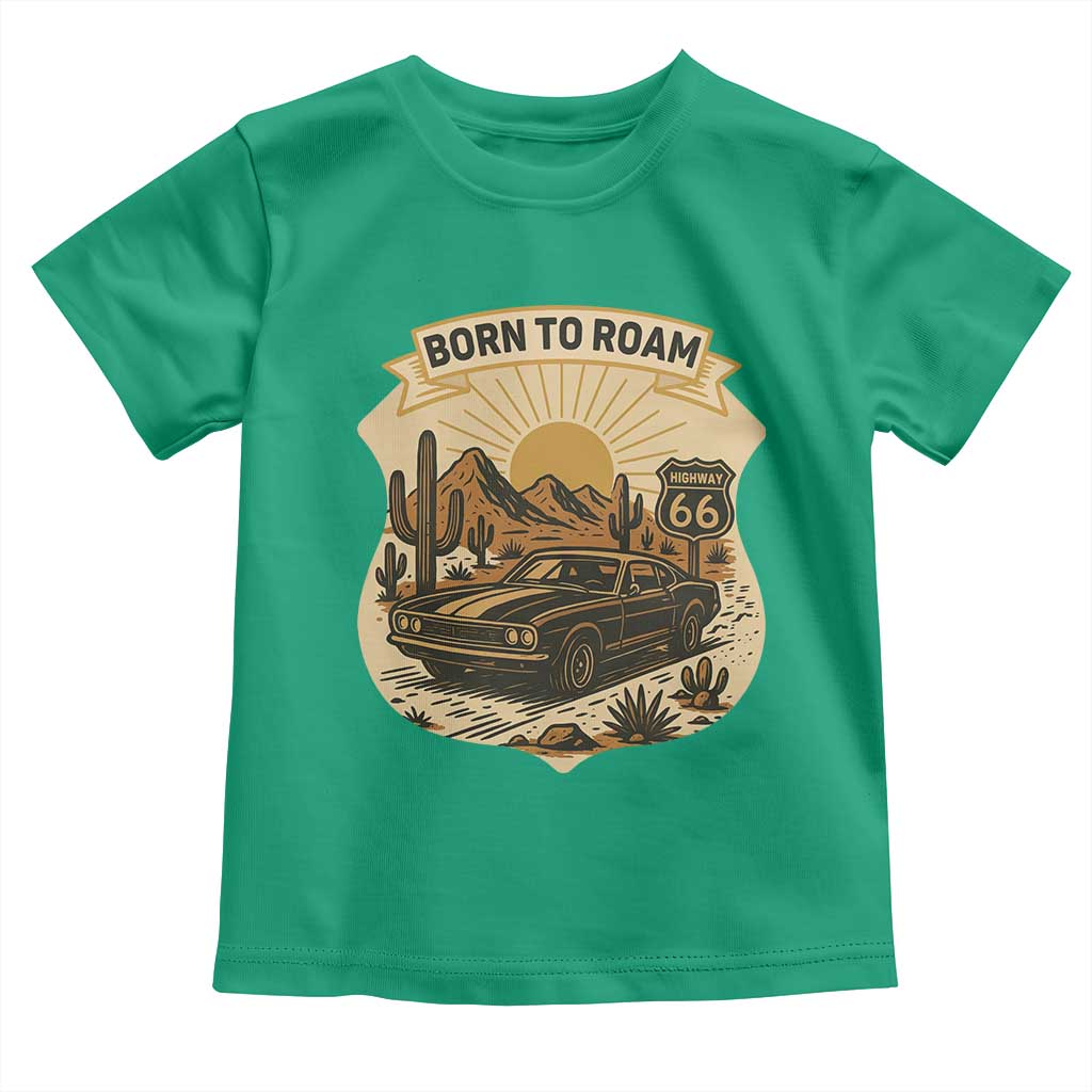 Vintage Muscle Car Route Highway 66 Toddler T Shirt Born To Roam Road Trip