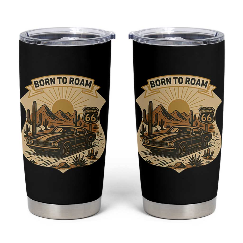 Vintage Muscle Car Route Highway 66 Tumbler Cup Born To Roam Road Trip