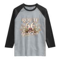 Retro Floral Route Highway 66 Girls Trip Road Trip Raglan Shirt