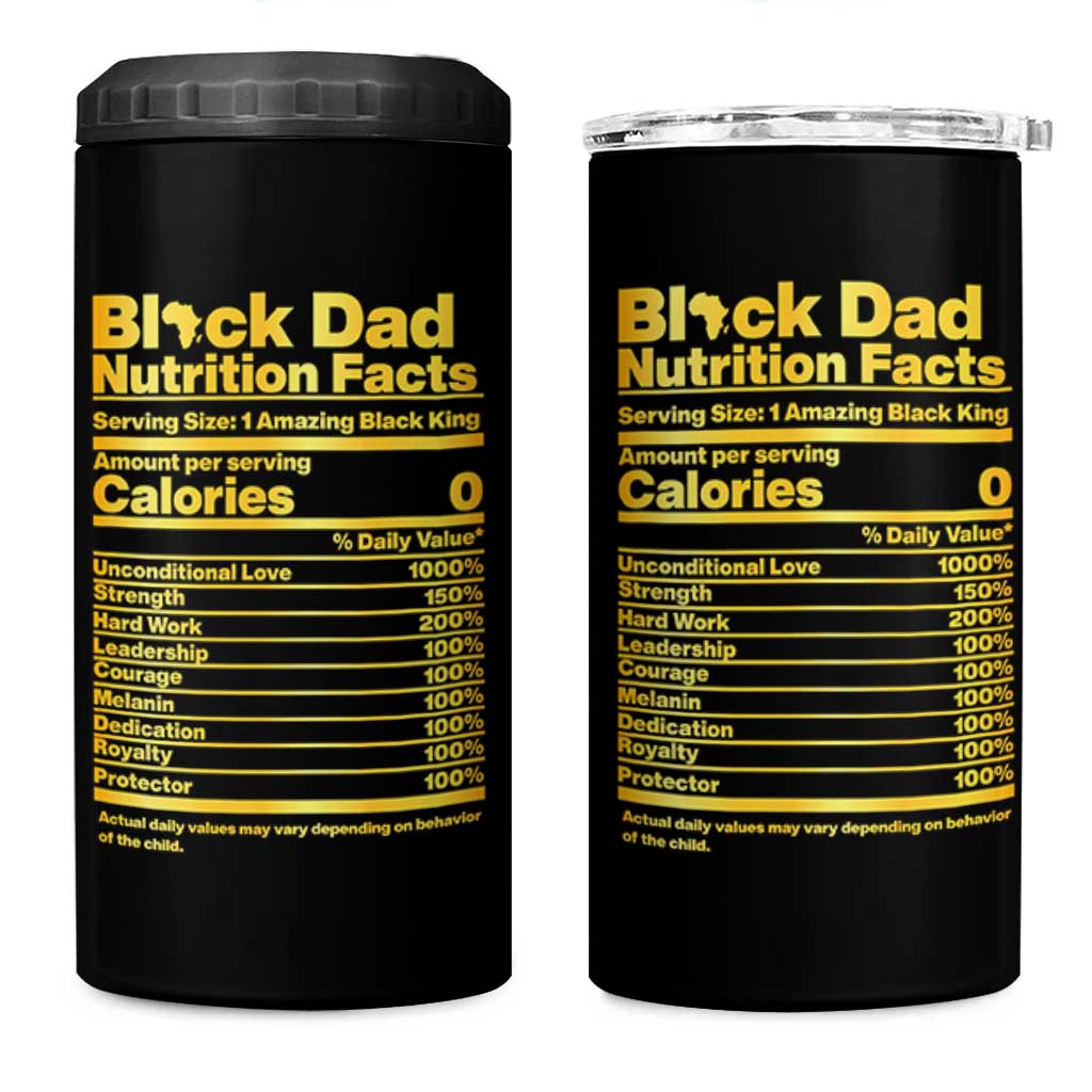 Black Dad Nutrition Facts 4 in 1 Can Cooler Tumbler African American Fathers Day