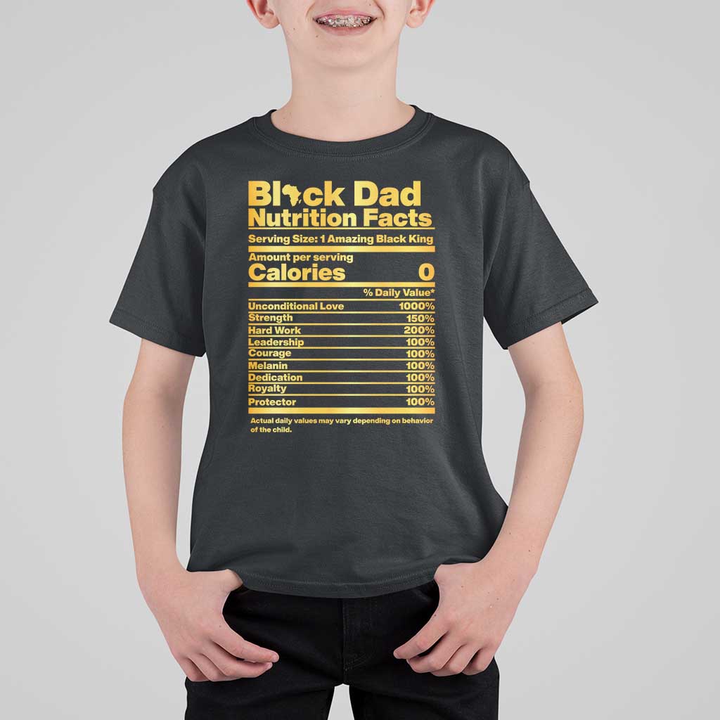 Black Dad Nutrition Facts T Shirt For Kid African American Fathers Day