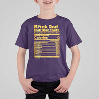 Black Dad Nutrition Facts T Shirt For Kid African American Fathers Day