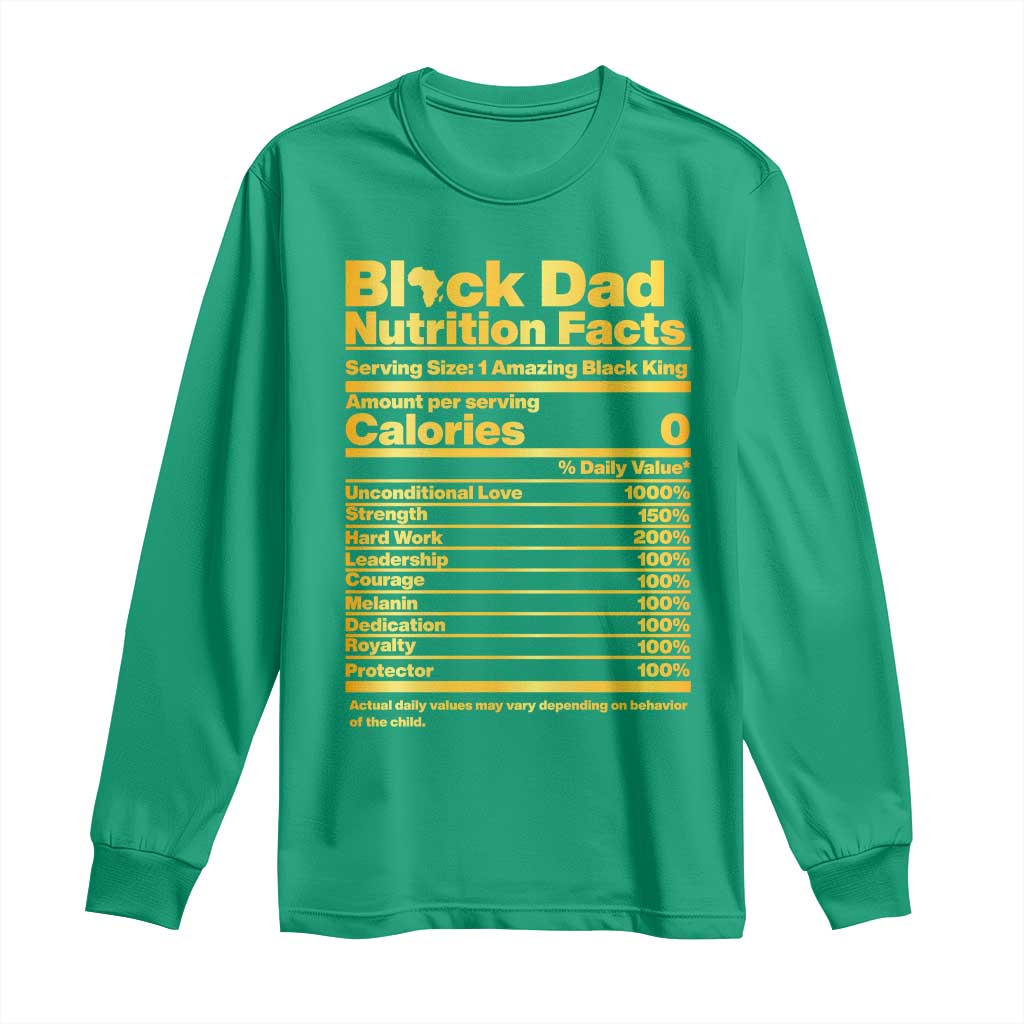 Black Dad Nutrition Facts Long Sleeve Shirt African American Fathers Day