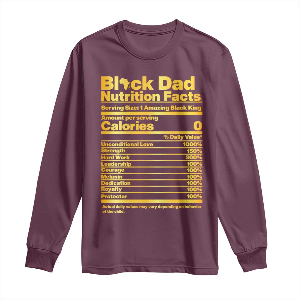 Black Dad Nutrition Facts Long Sleeve Shirt African American Fathers Day