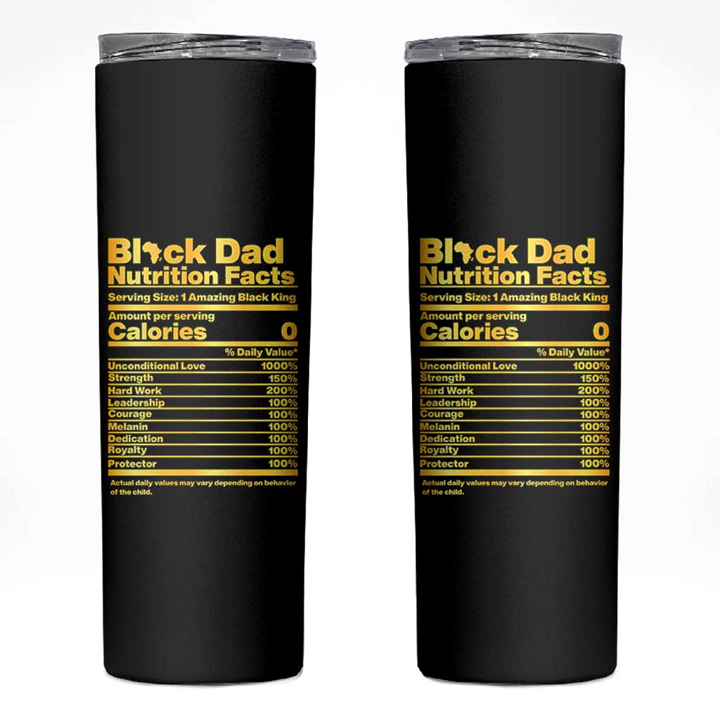 Black Dad Nutrition Facts Skinny Tumbler African American Fathers Day