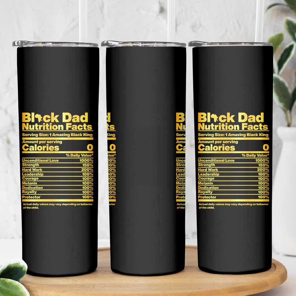 Black Dad Nutrition Facts Skinny Tumbler African American Fathers Day