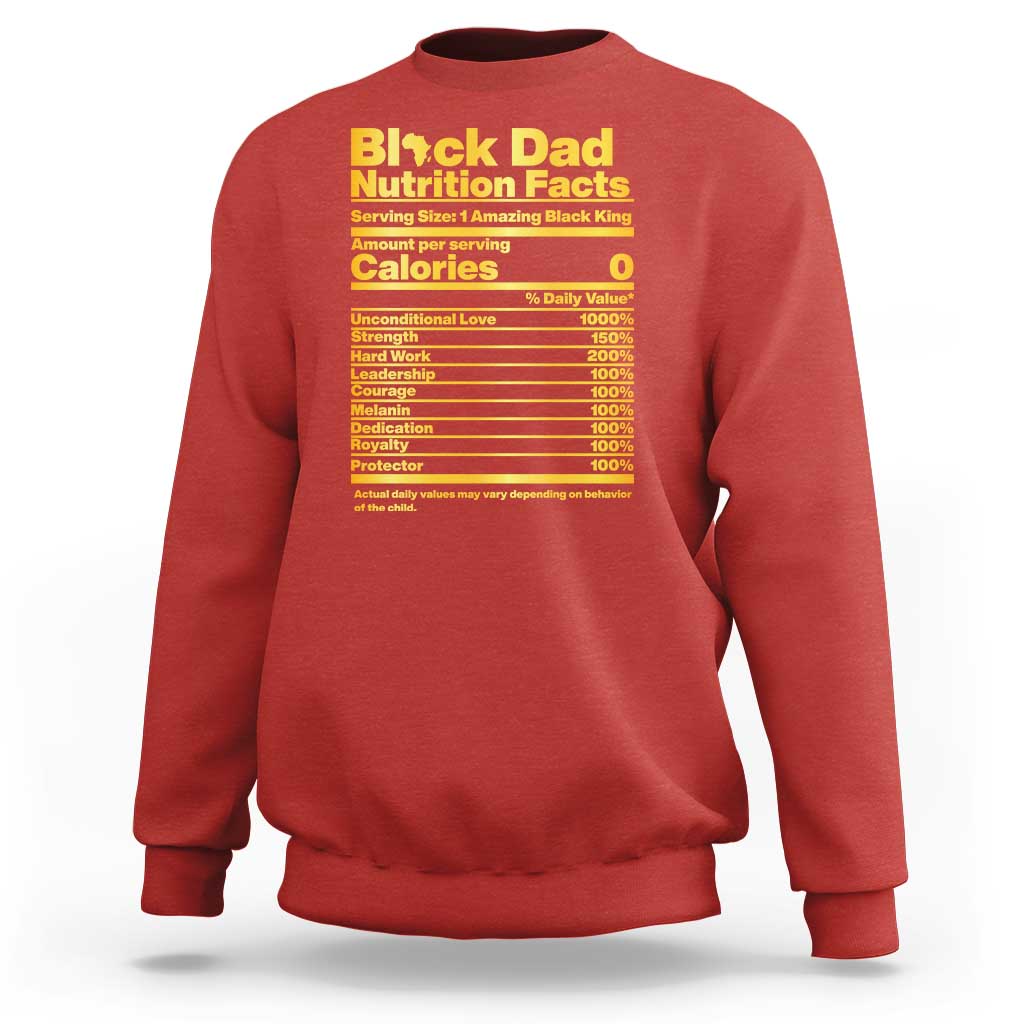 Black Dad Nutrition Facts Sweatshirt African American Fathers Day