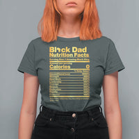 Black Dad Nutrition Facts T Shirt For Women African American Fathers Day