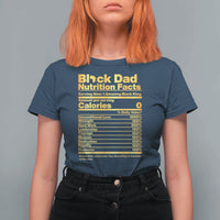 Black Dad Nutrition Facts T Shirt For Women African American Fathers Day