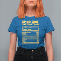 Black Dad Nutrition Facts T Shirt For Women African American Fathers Day