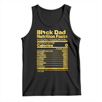 Black Dad Nutrition Facts Tank Top African American Fathers Day