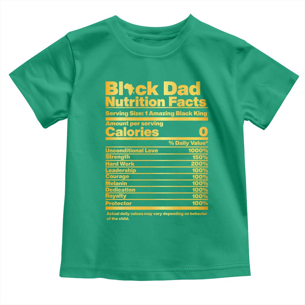 Black Dad Nutrition Facts Toddler T Shirt African American Fathers Day