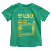 Black Dad Nutrition Facts Toddler T Shirt African American Fathers Day