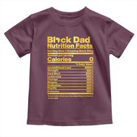 Black Dad Nutrition Facts Toddler T Shirt African American Fathers Day
