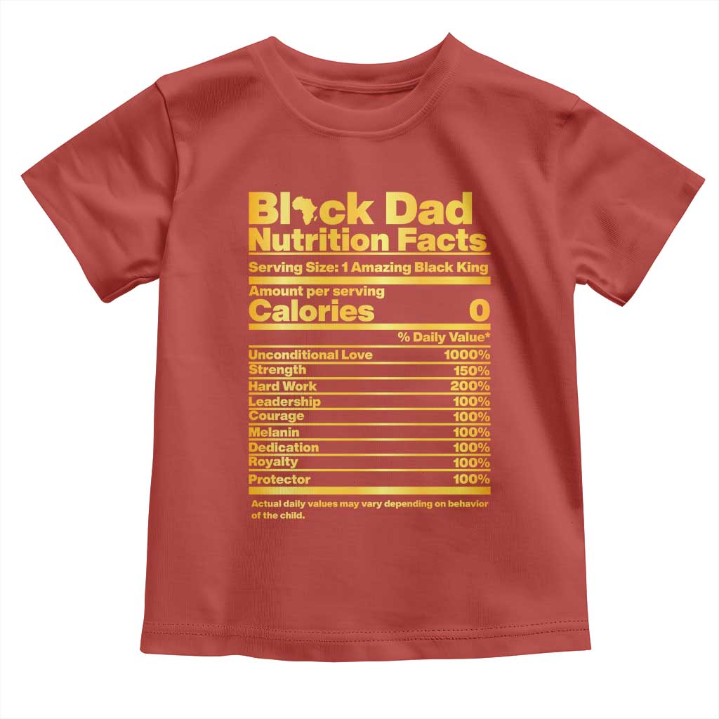 Black Dad Nutrition Facts Toddler T Shirt African American Fathers Day