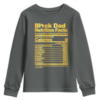 Black Dad Nutrition Facts Youth Sweatshirt African American Fathers Day