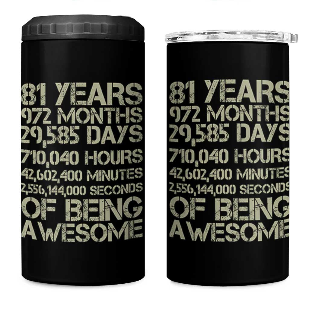 Vintage 81st Milestone Birthday 4 in 1 Can Cooler Tumbler 81 Years Of Being Awesome