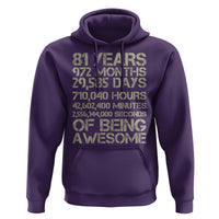 Vintage 81st Milestone Birthday Hoodie 81 Years Of Being Awesome