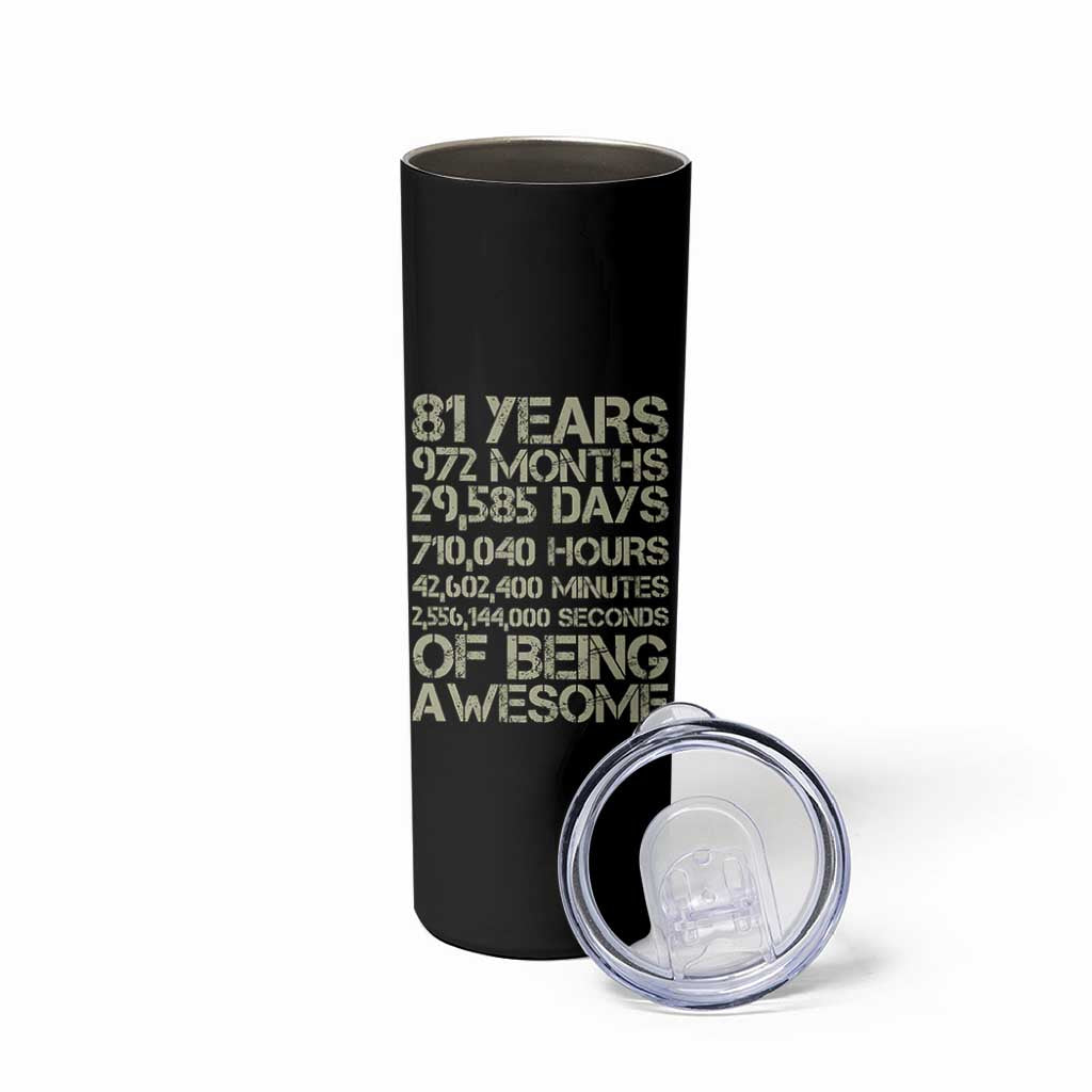 Vintage 81st Milestone Birthday Skinny Tumbler 81 Years Of Being Awesome