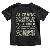 Vintage 81st Milestone Birthday Toddler T Shirt 81 Years Of Being Awesome