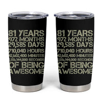 Vintage 81st Milestone Birthday Tumbler Cup 81 Years Of Being Awesome