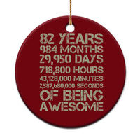 Vintage 82nd Milestone Birthday Ceramic Ornament 82 Years Of Being Awesome