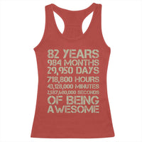Vintage 82nd Milestone Birthday Racerback Tank Top 82 Years Of Being Awesome
